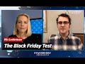 The Black Friday Test | Vic Lederman