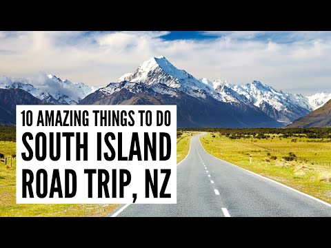 10 Top Things to Do on a SOUTH ISLAND ROAD TRIP, New Zealand | Travel Guide & To-Do List