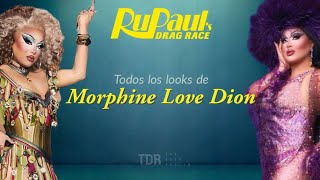 Todos los looks de Morphine Love Dion en RuPaul's Drag Race S16 #DragRace