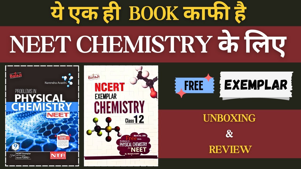 Narendra avasthi sir neet chemistry review unboxing neet 2025 
