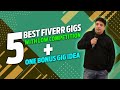 5 best Fiverr Gigs with low competition + One Bonus Gig idea