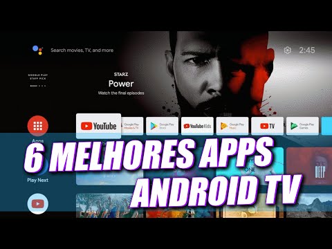 Os 6 melhores apps para Android TV