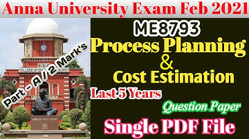 ME8793  PPCE PREVIOUS YEAR QUESTIONS | ANNA UNIVERSITY EXAM LATEST NEWS