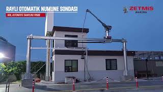 Raylı Otomatik Numune Alma Sondası | Rail Automatic Sampling Probe