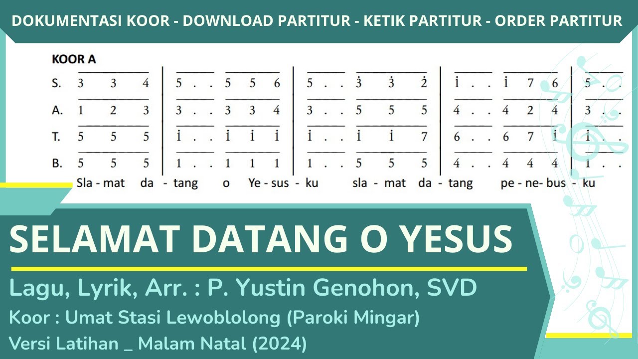 Selamat Datang O Yesus || Slamat Datang Yesus arr Yustin Genohon | Lagu  Natal || Lagu Natal Katolik