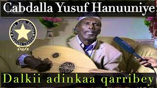 Dalkii Adinkaa Qaribey Abdalla Yusuf Hanuuniye