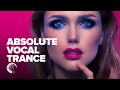 Absolute vocal trance full album