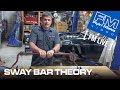 Sway Bar Theory with Keith Tanner (FM Live)