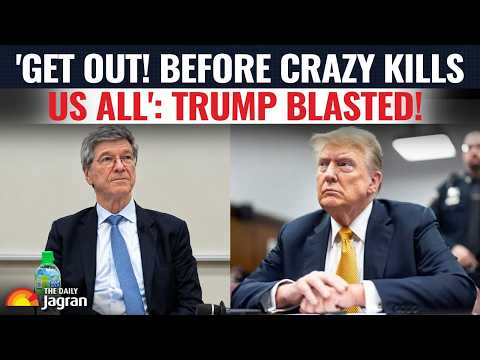 “LIAR, CRAZY, PATHETIC!” Sachs BLASTS Trump’s “DERANGED” Personality | Iran War Talks EXPOSED!