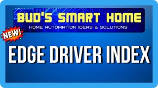 The Best Way to Find SmartThings Custom Edge Drivers in 2026