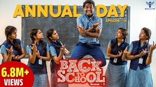 Back To School - Annual Day  - Nakkalites