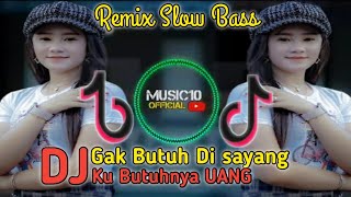 DJ Gak Butuh Di sayang Ku Butuhnya UANG | Brewog Studio X 69 Project Viral Tiktok Cepak Cepak Jeder