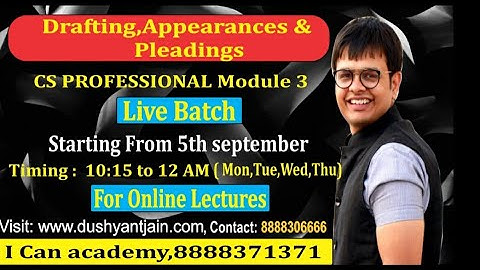 Drafting, Pleadings & Appearances -  Lecture 1, Demo Lecture!