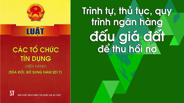 Ngân hàng thu hồi nợ như thế nào