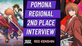 Kenshin Never Left!! | 2nd place Pomona Regional Deck List and Interview | Union Arena