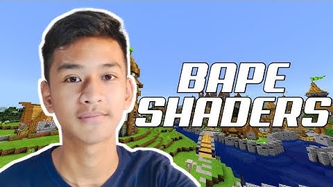 BAPE Shaders Lite Version Sangat Ringan Support RAM 1GB!!