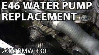 BMW E46 Water Pump Replacement DIY