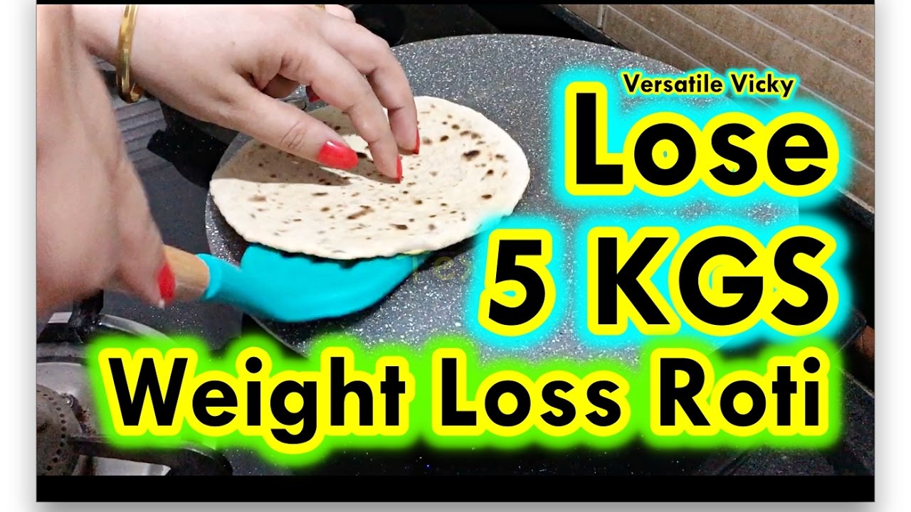 chapati diet for quick weight loss 3 days