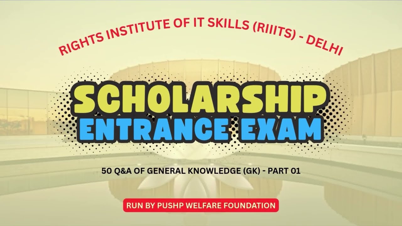 Top 50 GK Questions for Scholarship Exams 2026 - Can You Score 40/50? | Part 01 | Riiits Institute