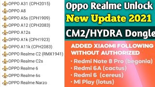 CM2/Hydra Dongle All Oppo Realme Unlock 🔓 | Xiaomi MI Redmi 6A Mi Account Unlock 🔓 | New Update 2021