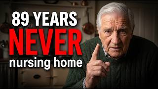 I'm 89 and I've Never Spent a Night in a Nursing Home
