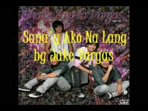 Sanay Ako Na Lang Jake Vargas
