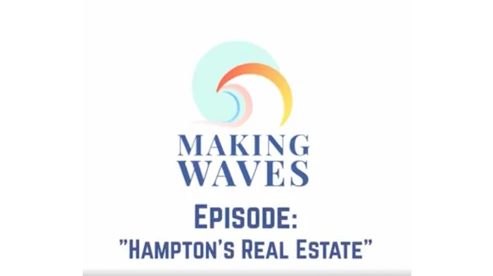 Making Waves: Hamptons Real Estate