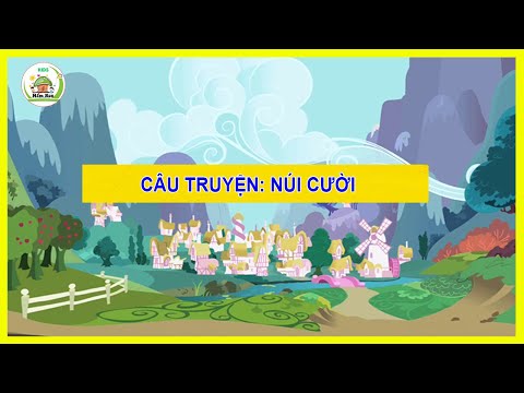 Truyện Mầm non: Núi cười
