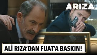 Ali Rıza'dan Fuat'a baskın! | Arıza 16.  Resimi