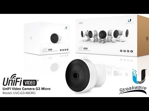 Ubiquiti: UniFi® Video Camera G3 Micro Quick Overview