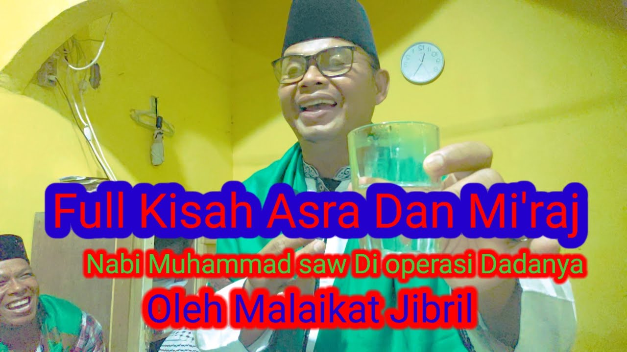 Full asra dan mi'raj 