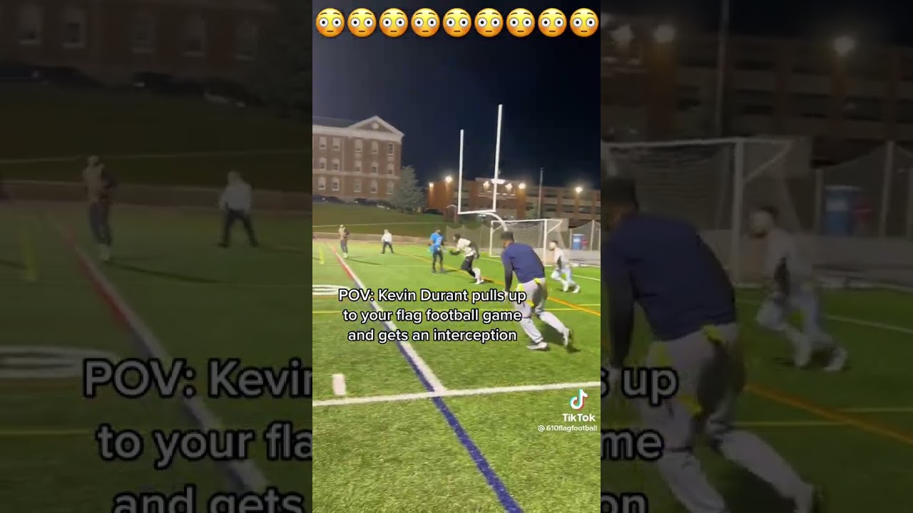 When Kevin Durant shows up at your local flag football game 😳😳😳😳💀💀💀💀 