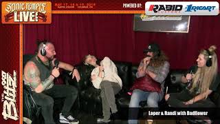 Loper and Randi with Badflower