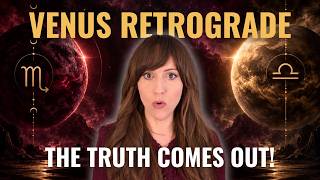 Venus Retrograde 2026: THE TRUTH COMES OUT—Astrology Forecast for ALL 12 SIGNS! Update