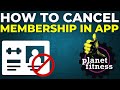 How To Cancel Planet Fitness Membership in The App (2023) image