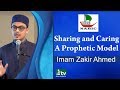 Sharing And Caring A Prophetic Model Imam Zakir Ahmed NABIC ITVusa 