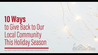10 Ways to Give Back to Our Local Community This Holiday Season