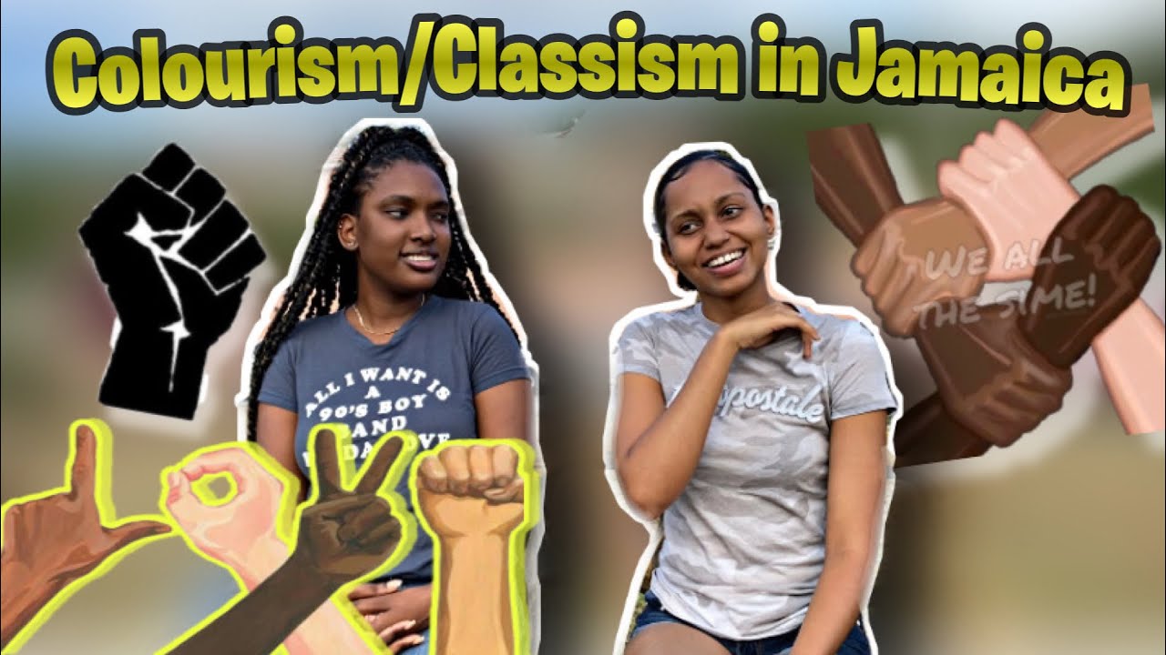 COLOURISM/CLASSISM IN JAMAICA ft. Anyah M (PATOIS VS STANDARD ENGLISH)