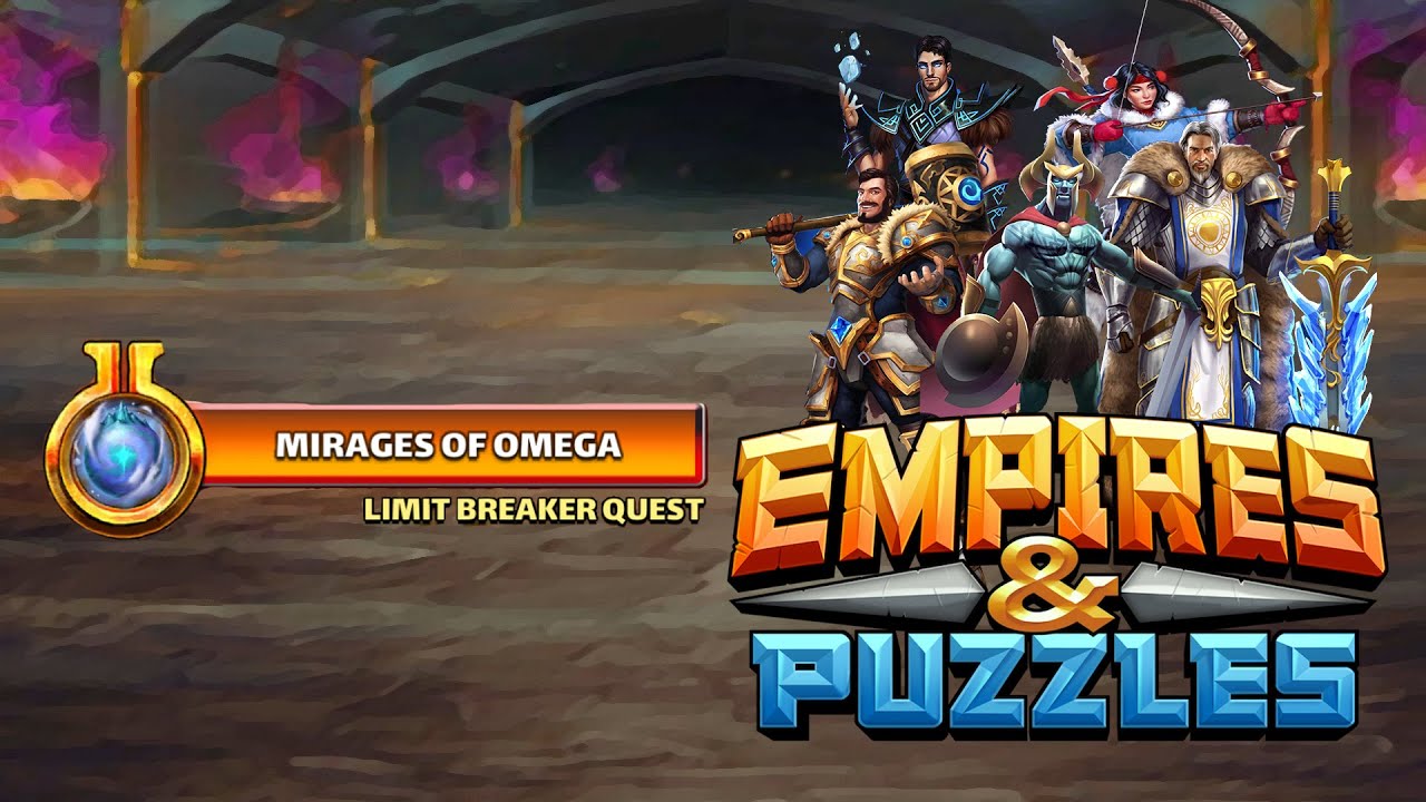 empires-puzzles-mirages-of-omega-limit-breaker-quest-youtube