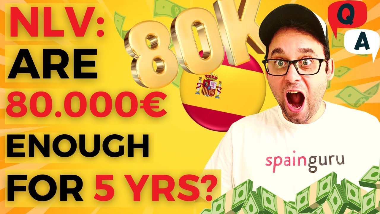 Spanish Non Lucrative visa renewal: Is €80,000 sufficient for the full 5 year period?
