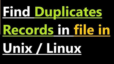 How to find duplicates in file in Unix