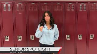 MHS Senior Spotlight - Kendall Carver