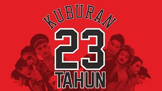 KUBURAN - 23 TAHUN feat. Yoga PHB (Official Music Video)