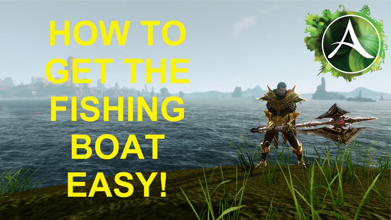 Archeage Unchained: How to get the Fishing Boat EASY 