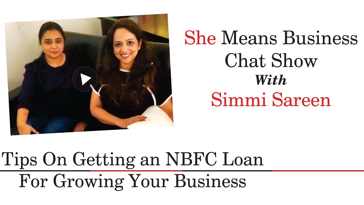 Know More About NBFC Loans For Growing A Business