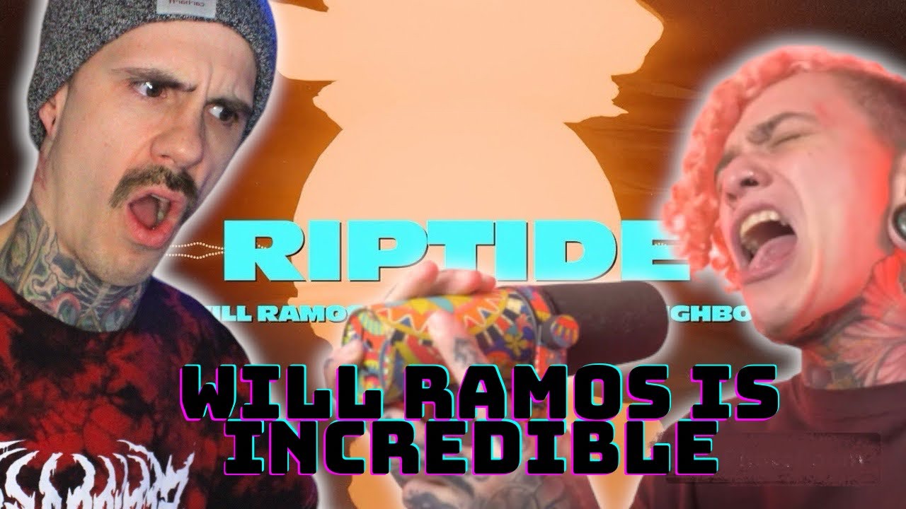 Will Ramos - RIPTIDE ft. The Gnarly Neighbor | Reaction & Review