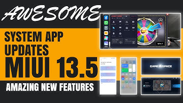 New MIUI 13.5 App Update for All MIUI 12.5 & 13 Devices  | System Launcher, Game Turbo 4.0, Gallery