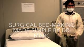 Surgical Bed-making Simplified