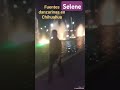 #SELENE.hermosos.lugares.de #chihuahua #suscribete_para_mas_videos