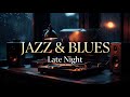 Midnight Jazz &amp; Blues ☕ Smooth Night Music for Relaxation, Study &amp; Deep Focus